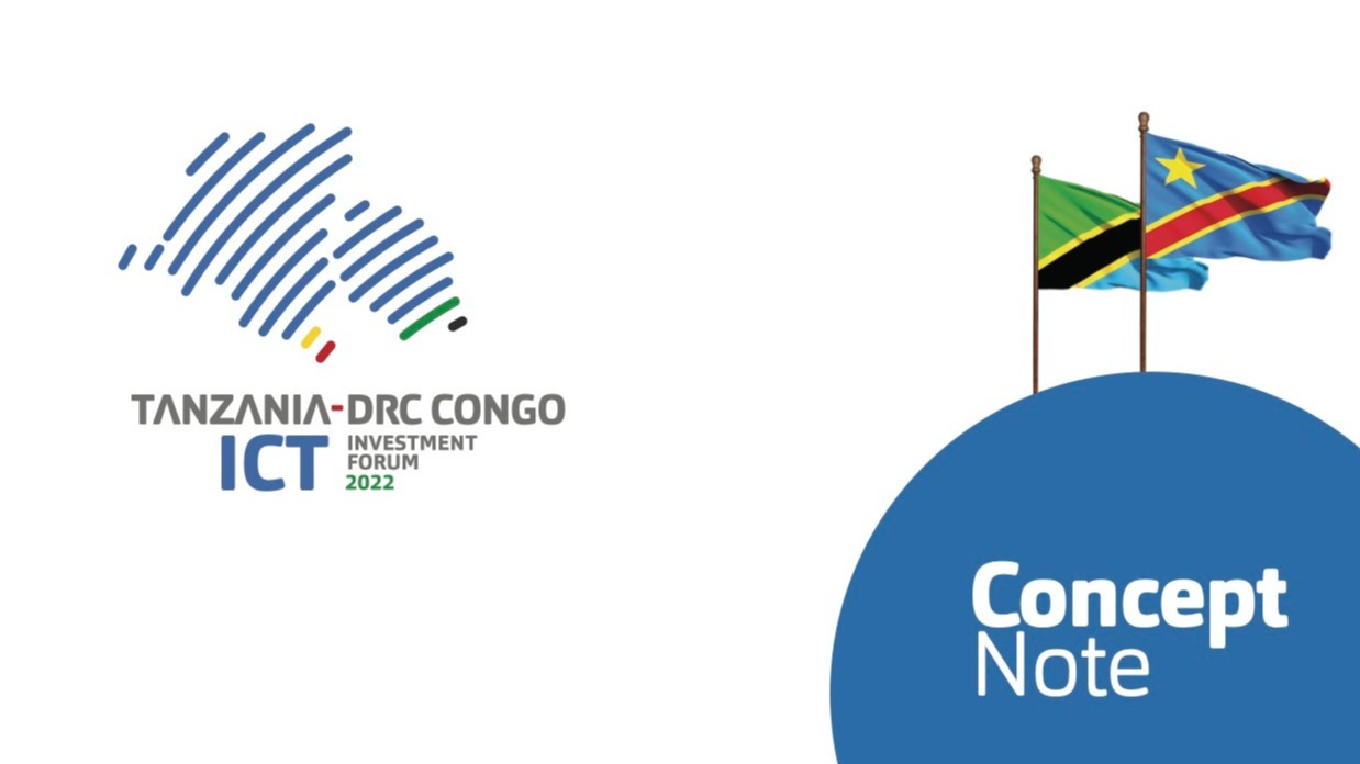 TANZANIA - CONGO INVESTMENT FORUM 2022 CONCEPT NOTE